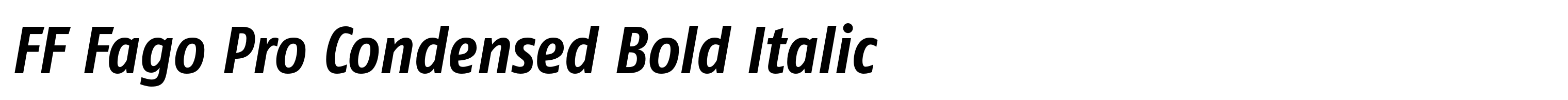 FF Fago Pro Condensed Bold Italic